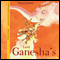 Lord Ganesha's Feast of Laughter (Unabridged) audio book by Meera Uberoi