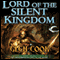 Lord of the Silent Kingdom: The Instrumentalities of the Night, Book 2 (Unabridged) audio book by Glen Cook