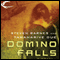 Domino Falls (Unabridged) audio book by Steven Barnes, Tananarive Due