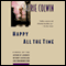 Happy All the Time (Unabridged) audio book by Laurie Colwin