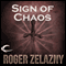 Sign of Chaos: The Chronicles of Amber, Book 8 (Unabridged) audio book by Roger Zelazny