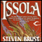 Issola: Vlad Taltos, Book 9 (Unabridged) audio book by Steven Brust