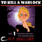 To Kill a Warlock: Dulcie O'Neil, Book 1 (Unabridged) audio book by H. P. Mallory