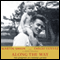 Along the Way: The Journey of a Father and Son (Unabridged) audio book by Martin Sheen, Emilio Estevez, Hope Edelman