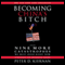 Becoming China's Bitch: And Nine More Catastrophes We Must Avoid Right Now (Unabridged)