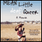 Mean Little Deaf Queer: A Memoir (Unabridged) audio book by Terry Galloway