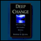 Deep Change: Discovering the Leader Within (Unabridged) audio book by Robert E. Quinn
