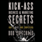 Kick Ass Business and Marketing Secrets: How to Blitz Your Competition (Unabridged)