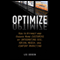 Optimize: How to Attract and Engage More Customers by Integrating SEO, Social Media, and Content Marketing (Unabridged) audio book by Lee Odden