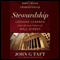 Stewardship: Lessons Learned From the Lost Culture of Wall Street (Unabridged) audio book by John G. Taft, John C. Bogle (foreword)