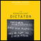 The Benevolent Dictator: Empower Your Employees, Build Your Business, and Outwit the Competition (Unabridged) audio book by Michael Feuer, Dustin Klein