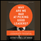 Why Are We Bad at Picking Good Leaders?: A Better Way to Evaluate Leadership Potential (Unabridged) audio book by Jeffrey Cohn