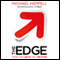 The Edge: How the Best Get Better (Unabridged) audio book by Michael Heppell