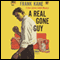 A Real Gone Guy (Unabridged) audio book by Frank Kane