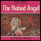 The Naked Angel (Unabridged) audio book by Jack Webb
