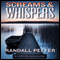Screams & Whispers: A Cape Islands Novel (Unabridged) audio book by Randall Peffer