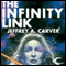 The Infinity Link (Unabridged) audio book by Jeffrey A. Carver
