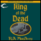 King of the Dead: Lens of the World, Book 2 (Unabridged) audio book by R. A. MacAvoy