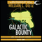 Galactic Bounty (Unabridged) audio book by William C. Dietz
