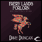 Faery Lands Forlorn: A Man of His Word, Book 2 (Unabridged) audio book by Dave Duncan