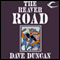 The Reaver Road (Unabridged) audio book by Dave Duncan