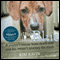 Little Boy Blue: A Puppy's Rescue from Death Row and His Owner's Journey for Truth (Unabridged) audio book by Kim Kavin