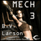 Mech 3: The Empress (Unabridged) audio book by B. V. Larson