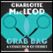 Grab Bag: A Collection of Stories (Unabridged) audio book by Charlotte MacLeod