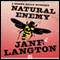 Natural Enemy (Unabridged) audio book by Jane Langton