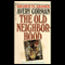The Old Neighborhood (Unabridged) audio book by Avery Corman
