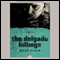 The Delgado Killings (Unabridged) audio book by Marc Olden