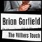 The Villiers Touch (Unabridged) audio book by Brian Garfield