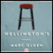 Wellington's (Unabridged) audio book by Marc Olden