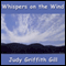 Whispers on the Wind (Unabridged) audio book by Judy G. Gill