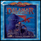 Dalamar the Dark: Dragonlance Classics, Book 2 (Unabridged) audio book by Nancy Varian Berberick