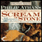 Scream of Stone: Forgotten Realms: Watercourse Trilogy, Book 3 (Unabridged) audio book by Philip Athans