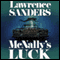 McNally's Luck: Archy McNally, Book 2 (Unabridged) audio book by Lawrence Sanders