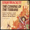 The Coming of the Terrans (Unabridged) audio book by Leigh Brackett