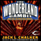 The March Hare Network: The Wonderland Gambit, Book 2 (Unabridged) audio book by Jack L. Chalker