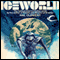 Iceworld (Unabridged) audio book by Hal Clement