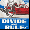 Divide and Rule (Unabridged) audio book by L. Sprague de Camp