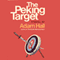 The Peking Target: Quiller, Book 10 (Unabridged) audio book by Adam Hall