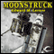 Moonstruck (Unabridged) audio book by Edward M. Lerner