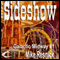 Sideshow: Tales of the Galactic Midway, Book 1 (Unabridged) audio book by Mike Resnick