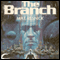 The Branch (Unabridged) audio book by Mike Resnick