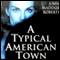 A Typical American Town: A Gabe Treloar Mystery, Book 1 (Unabridged) audio book by John Maddox Roberts