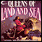 Queens of Land and Sea: Stormlands, Book 5 (Unabridged) audio book by John Maddox Roberts