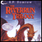 Riverrun: Riverrun, Book 1 (Unabridged) audio book by S. P. Somtow