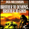 Brother to Demons, Brother to Gods (Unabridged) audio book by Jack Williamson