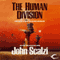The Human Division (Unabridged) audio book by John Scalzi